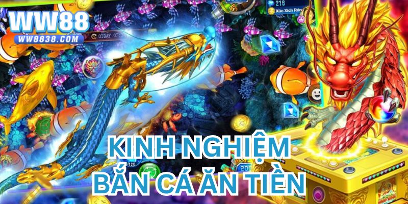 Kiếm lợi nhuận lớn nhờ trò chơi bắn cá ăn tièn