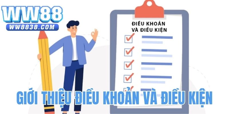 Giới thiệu về điều khoản và điều kiện tại ww88 link